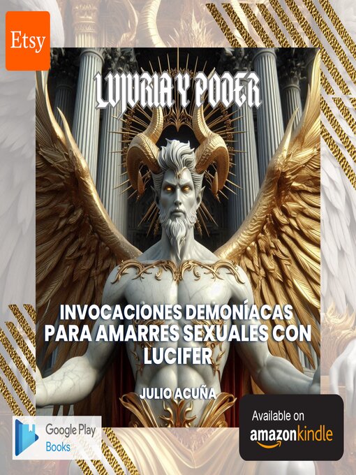 Title details for Invocaciones Demoníacas para Amarres Sexuales con Lucifer by JULIO ACUÑA - Available